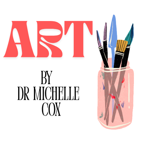 Dr Michelle Cox - Art